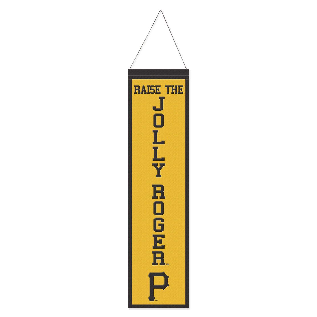 Pittsburgh Pirates Banner Wool 8x32 Heritage Slogan Design