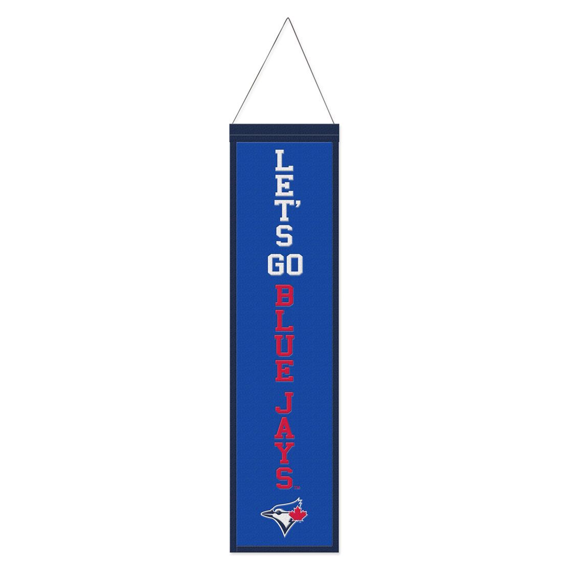 Toronto Blue Jays Banner Wool 8x32 Heritage Slogan Design