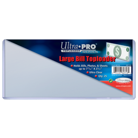Toploader - Large Bill (25 per pack) Special Order